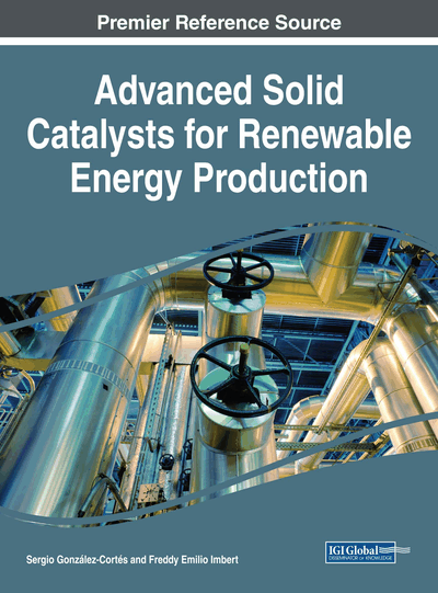 Advanced Solid Catalysts for Renewable Energy Production
